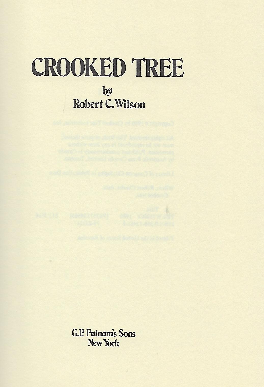 CROOKED TREE | Robert C. WILSON