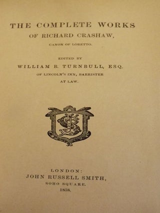 Item #25820 THE COMPLETE WORKS OF RICHARD CRASHAW. Richard CRASHAW