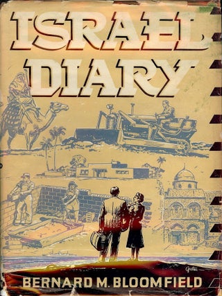 Item #2606 ISRAEL DIARY. Bernard M. BLOOMFIELD
