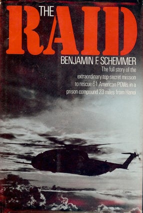 Item #2607 THE RAID. Benjamin F. SCHEMMER