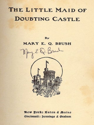 THE LITTLE MAID OF DOUBTING CASTLE