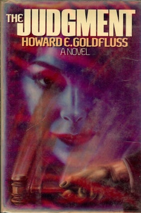 Item #26440 THE JUDGEMENT. Howard GOLDFLUSS