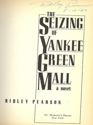 THE SEIZING OF YANKEE GREEN MALL