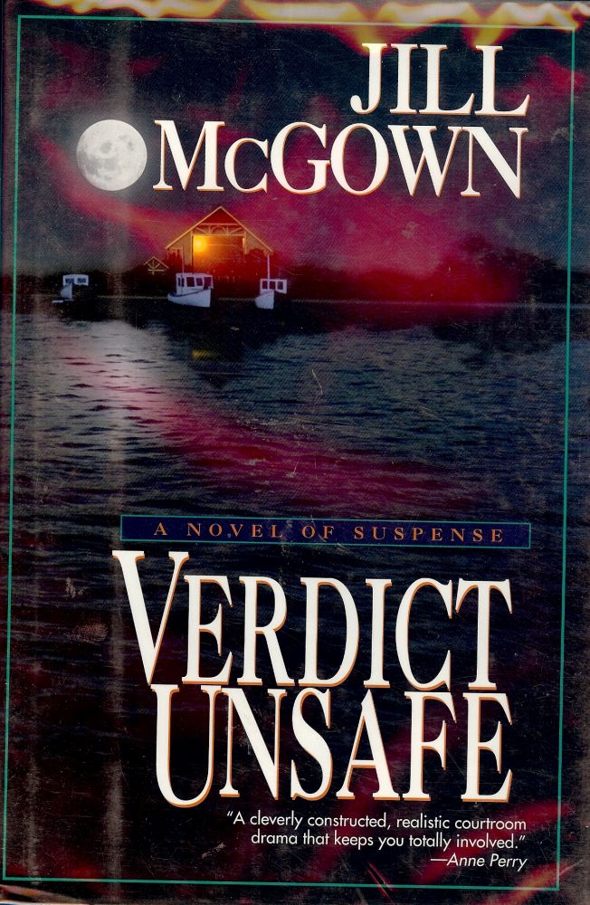 Item #26812 VERDICT UNSAFE. Jill McGOWN.
