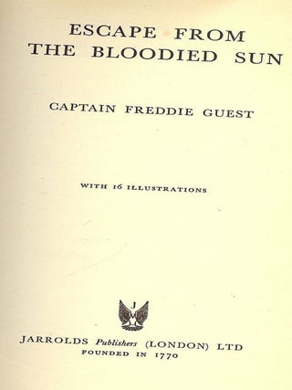 ESCAPE FROM THE BLOODIED SUN