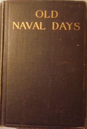 OLD NAVAL DAYS