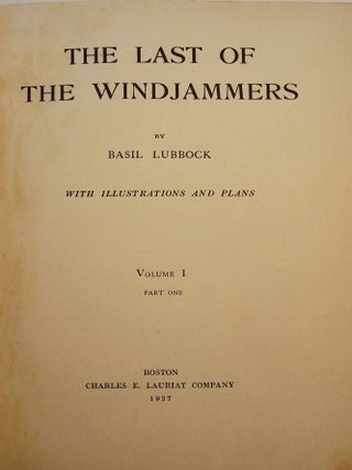 THE LAST OF THE WINDJAMMERS VOLUME 1; PARTS I & II