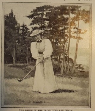 GOLF AND THE NEW WOMAN: In COSMOPOLITAN MAGAZINE, AUGUST 1896