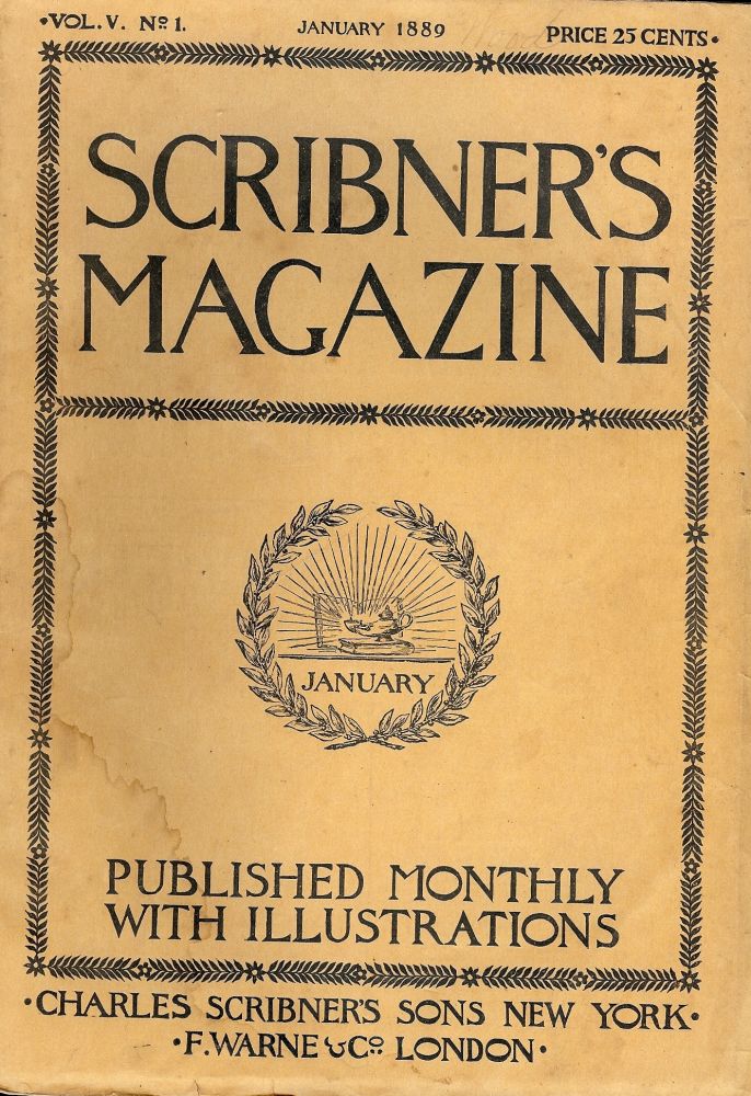 Item #2730 THE LUCK OF THE BOGANS: IN SCRIBNER'S MAGAZINE, JANUARY 1889. Sarah Orne JEWETT.