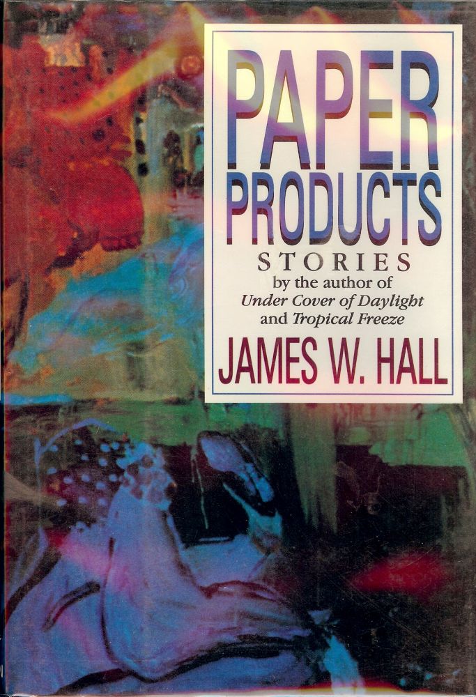 Item #27949 PAPER PRODUCTS. James W. HALL.