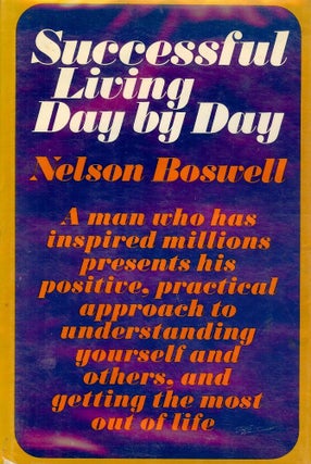 Item #29089 SUCCESSFUL LIVING DAY BY DAY. Nelson BOSWELL