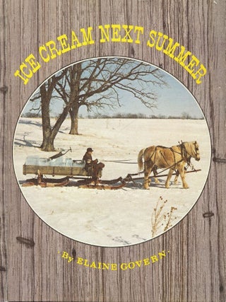 Item #29144 ICE CREAM NEXT SUMMER. Elaine GOVERN