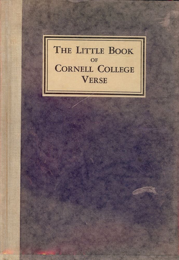 Item #29173 THE LITTLE BOOK OF CORNELL COLLEGE VERSE. David Fuller ASH.