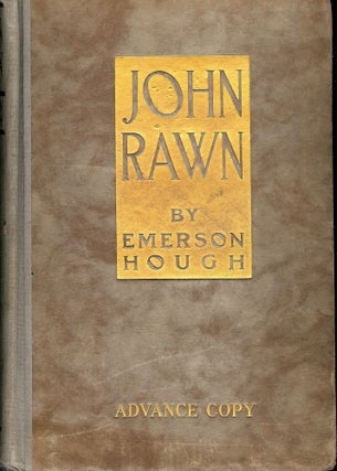 Item #29194 JOHN RAWN. EMERSON HOUGH