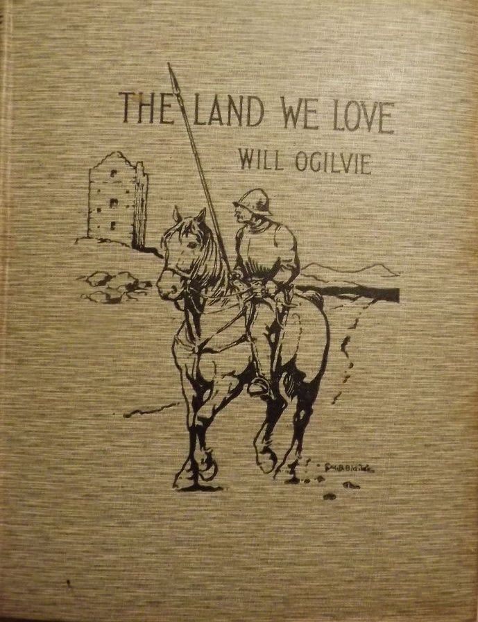 Item #29604 THE LAND WE LOVE. Will OGILVIE.