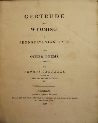 Item #2993 GERTRUDE OF WYOMING:A PENNSYLVANIAN TALE AND OTHER POEMS. Thomas CAMPBELL