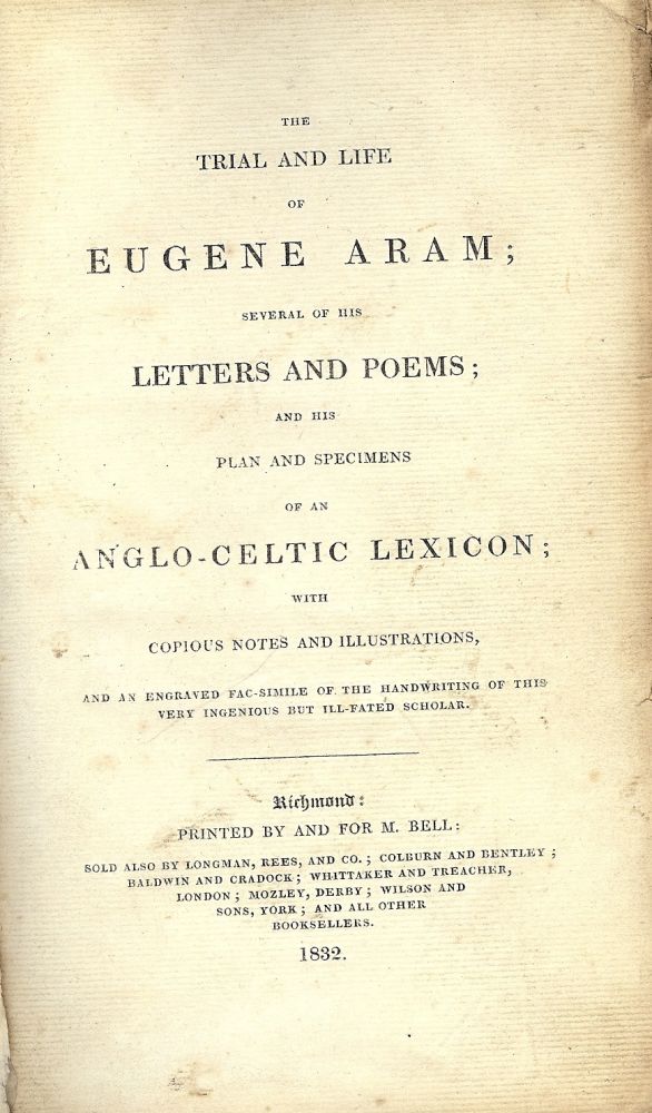 Item #3007 THE TRIAL AND LIFE OF EUGENE ARAM. Eugene ARAM.