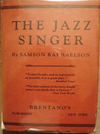 Item #30548 THE JAZZ SINGER. Samson RAPHAELSON
