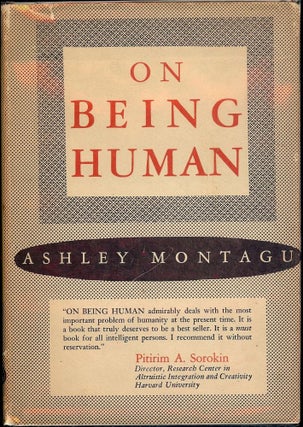 Item #30656 ON BEING HUMAN. Ashley MONTAGU
