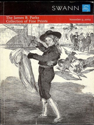 Item #3068 THE JAMES B. PARKS COLLECTION OF FINE PRINTS Sale 2194. SWANN AUCTION GALLERY