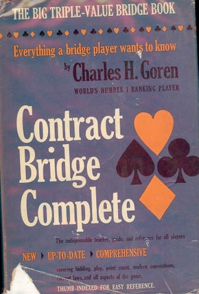 Item #307 CONTRACT BRIDGE COMPLETE. Charles H. GOREN