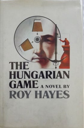 Item #3094 THE HUNGARIAN GAME. Roy HAYES