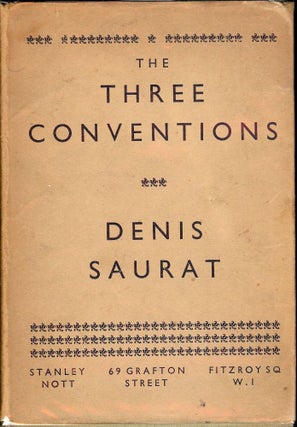 Item #3096 THE THREE CONVENTIONS. Denis SAURAT