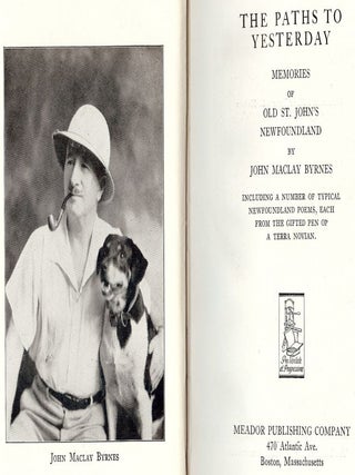 Item #3108 THE PATHS TO YESTERDAY. John Maclay BYRNES