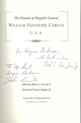 THE MEMOIRS OF BRIGADIER GENERAL WILLIAM PASSMORE CARLIN U.S.A