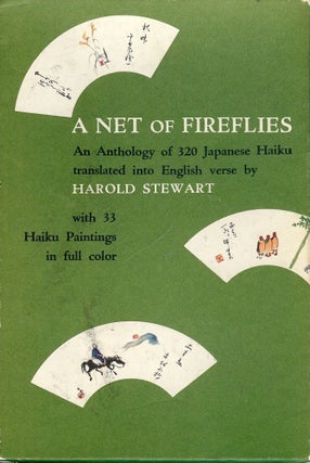 A NET OF FIREFILES: JAPANESE HAIKU AND HAIKU PAINTINGS