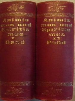 ANIMISMUS UND SPIRITISMUS TWO VOLUMES
