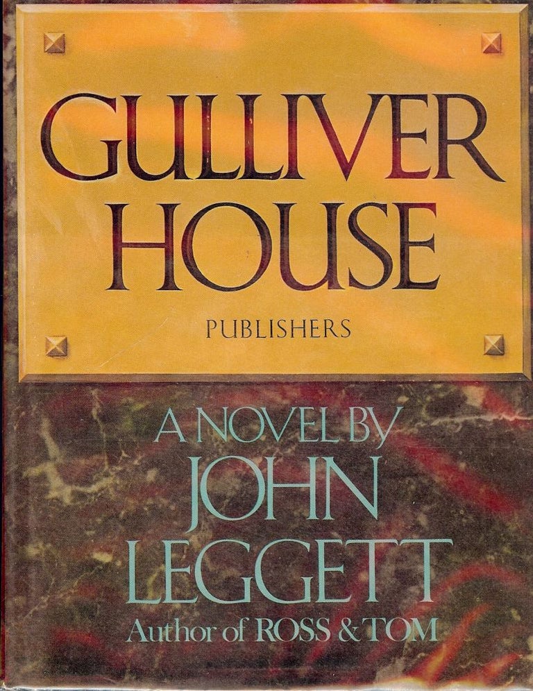 Item #318 GULLIVER HOUSE. John LEGGETT.