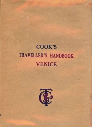 Item #3196 COOK'S HANDBOOK TO VENICE WITH PLANS. Thomas COOK