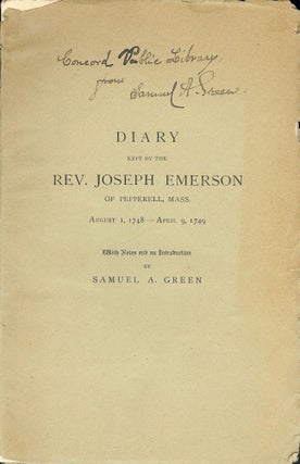 Item #3228 DIARY KEPT BY THE REV. JOSEPH EMERSON OF PEPPERELL, MASS 1748-1749. Rev. Joseph EMERSON