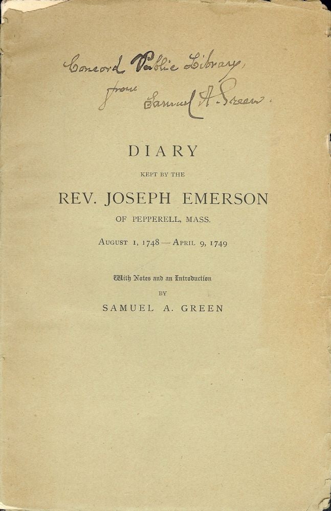 Item #3228 DIARY KEPT BY THE REV. JOSEPH EMERSON OF PEPPERELL, MASS 1748-1749. Rev. Joseph EMERSON.