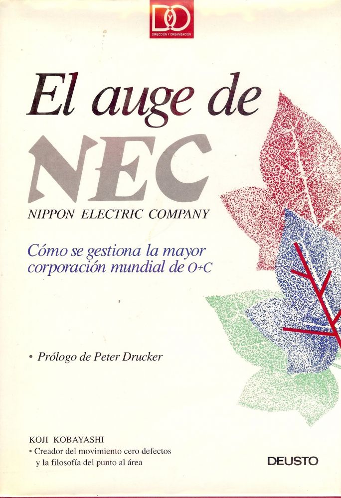 Item #32549 EL AGUE DE NEC NIPPON ELECTRIC COMPANY: COMO SE GESTIONA LA MAYOR. Koji KOBAYASHI.