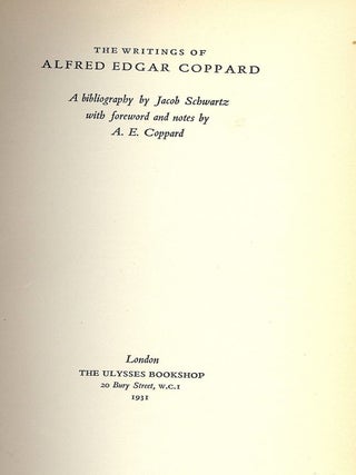Item #32560 THE WRITINGS OF ALFRED EDGAR COPPARD. A. E COPPARD
