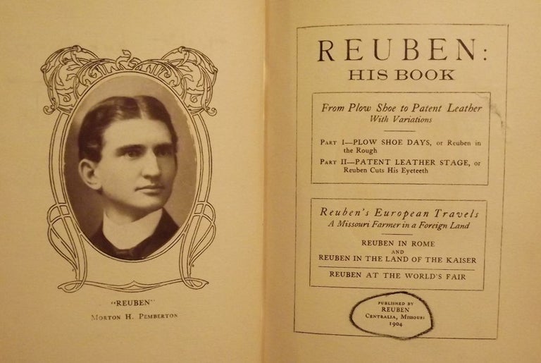 Item #3270 REUBEN: HIS BOOK. Morton H. PEMBERTON.