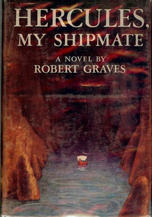 Item #3296 HERCULES MY SHIPMATE. Robert GRAVES