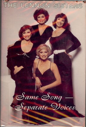 Item #3303 SAME SONG- SEPARATE VOICES. LENNON SISTERS