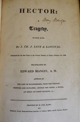 Item #3317 HECTOR: A TRAGEDY IN THREE ACTS. J. Ch. J. LUCE DE LANCIVAL