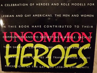Item #3321 UNCOMMON HEROES. Phillip SHERMAN