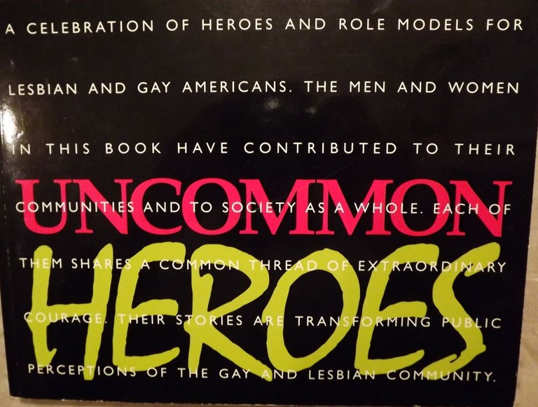 Item #3321 UNCOMMON HEROES. Phillip SHERMAN.