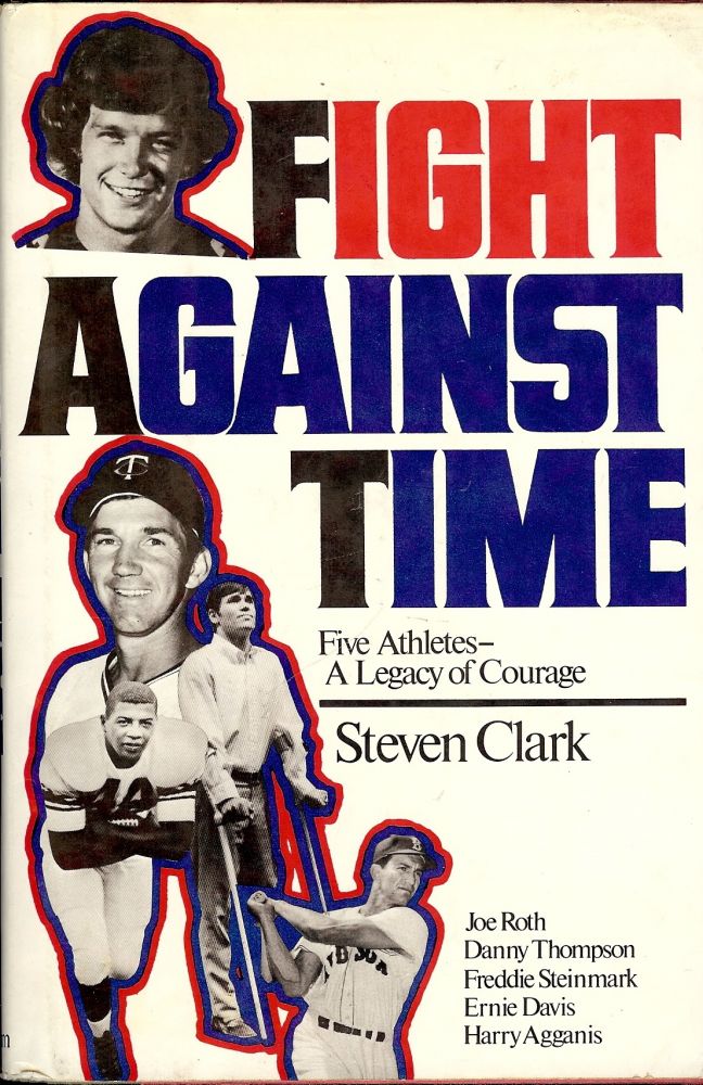 Item #3407 FIGHT AGAINST TIME. Steven CLARK.