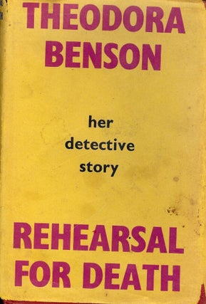 Item #3414 REHEARSAL FOR DEATH. Theodora BENSON