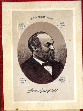 PRESIDENT JAMES A. GARFIELD ALBUM