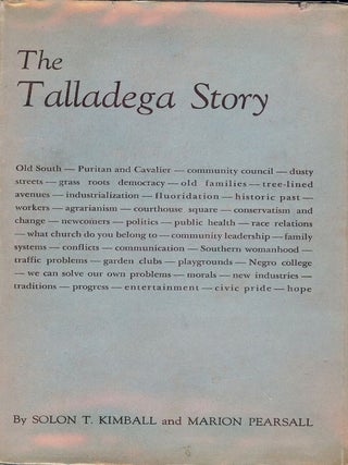 Item #34764 THE TALLADEGA STORY. Solon T. KIMBALL