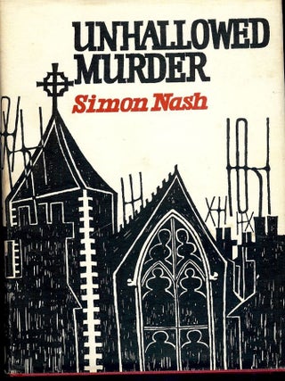 Item #3505 UNHALLOWED MURDER. Simon NASH