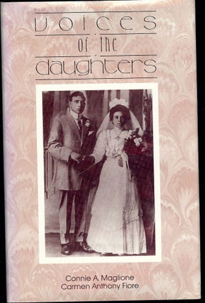 Item #3529 VOICES OF THE DAUGHTERS. Connie A. MAGLIONE