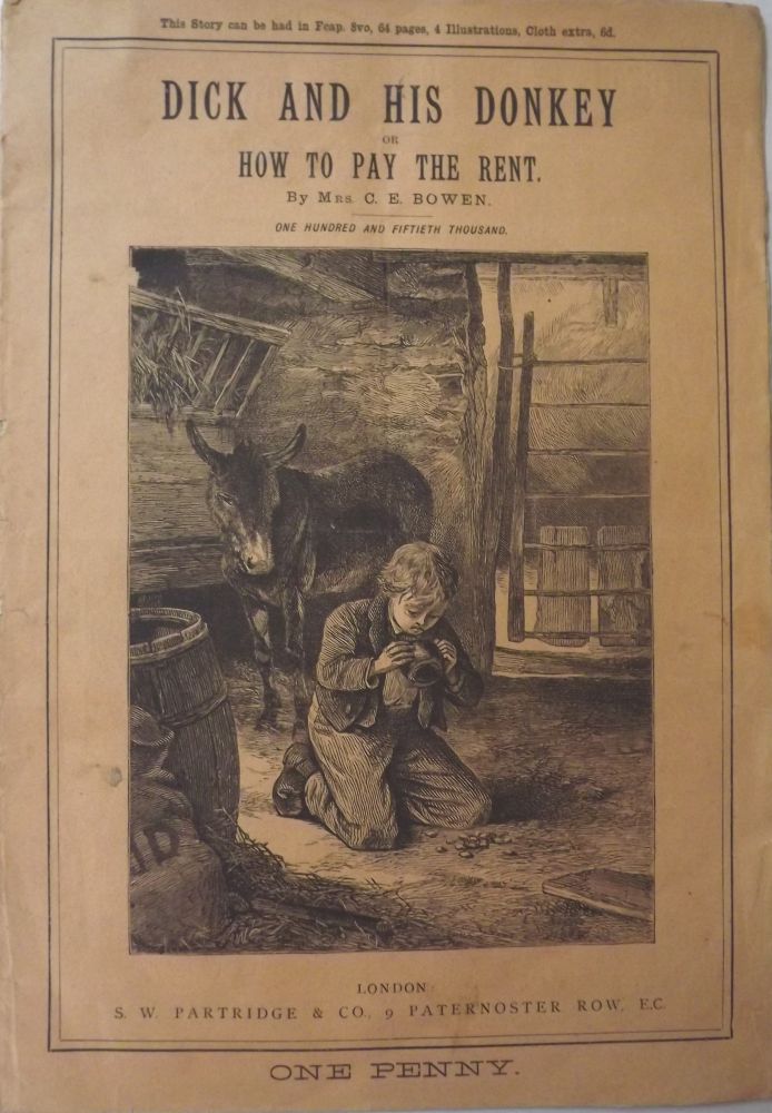 Item #359 DICK AND HIS DONKEY OR HOW TO PAY THE RENT. C. E. BOWEN.
